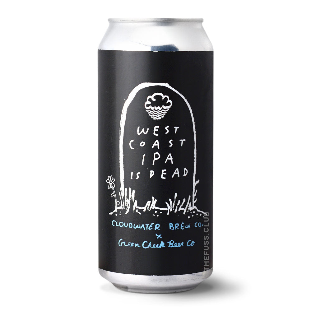 
                  
                    Cloudwater Brew Co. West Coast IPA Is Dead
                  
                