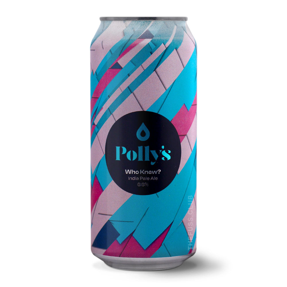 
                  
                    Polly's Brew Co. Who Knew?
                  
                