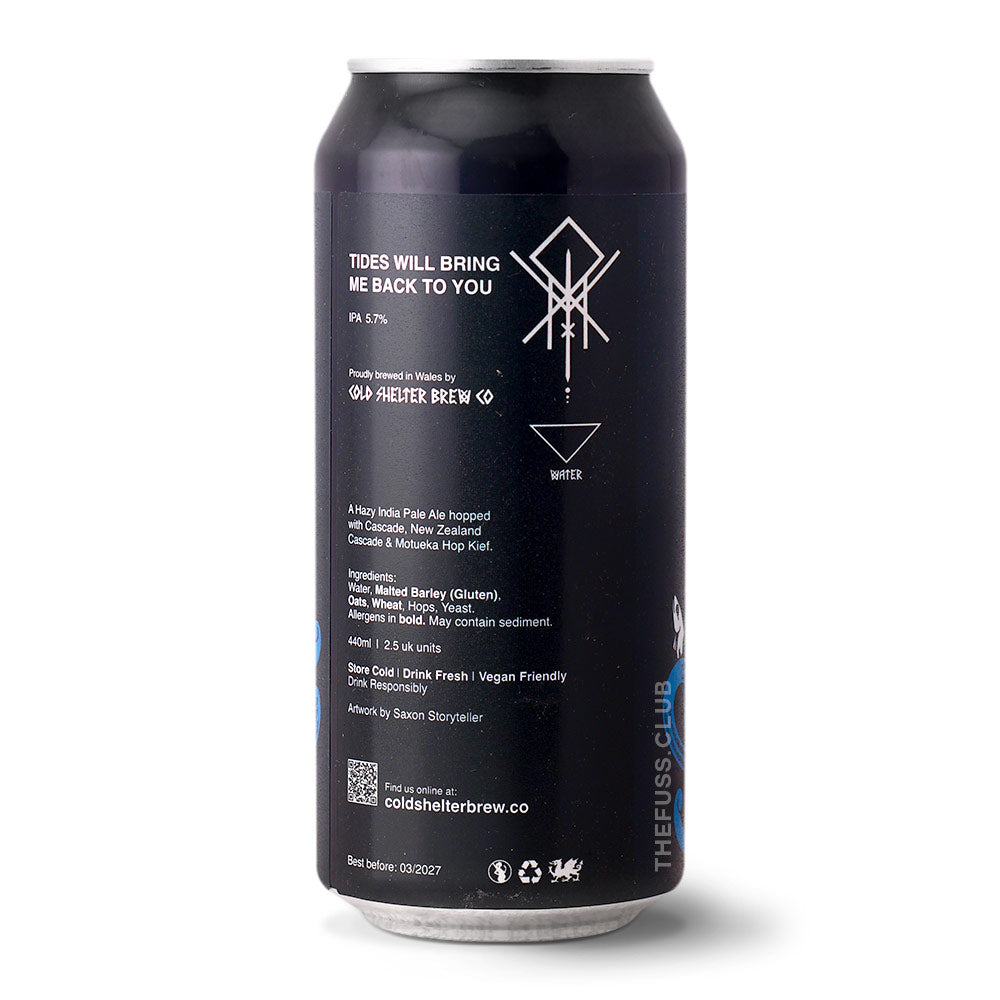 Cold Shelter Brew Co Tides Will Bring Me Back To You IPA - New England / Hazy craft beer home delivery UK