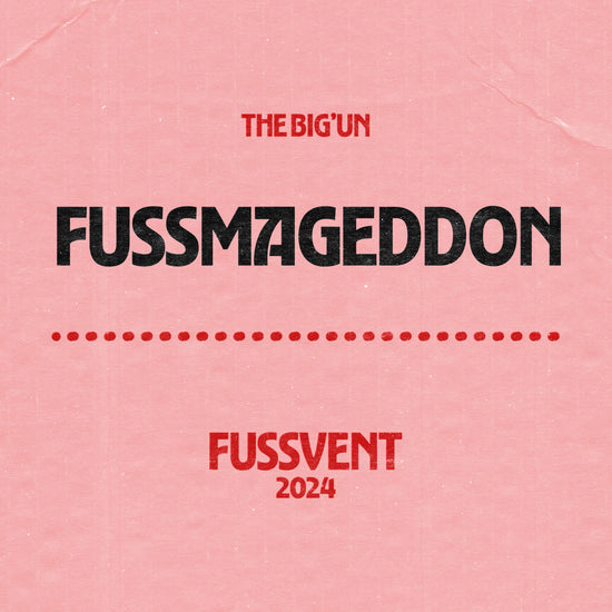 Fussvent '24 // £20 Deposit