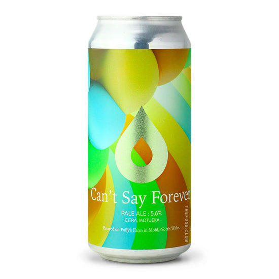 Load image into Gallery viewer, Polly&amp;#39;s Brew Co. | Can&amp;#39;t Say Forever, 5.6% | Craft Beer
