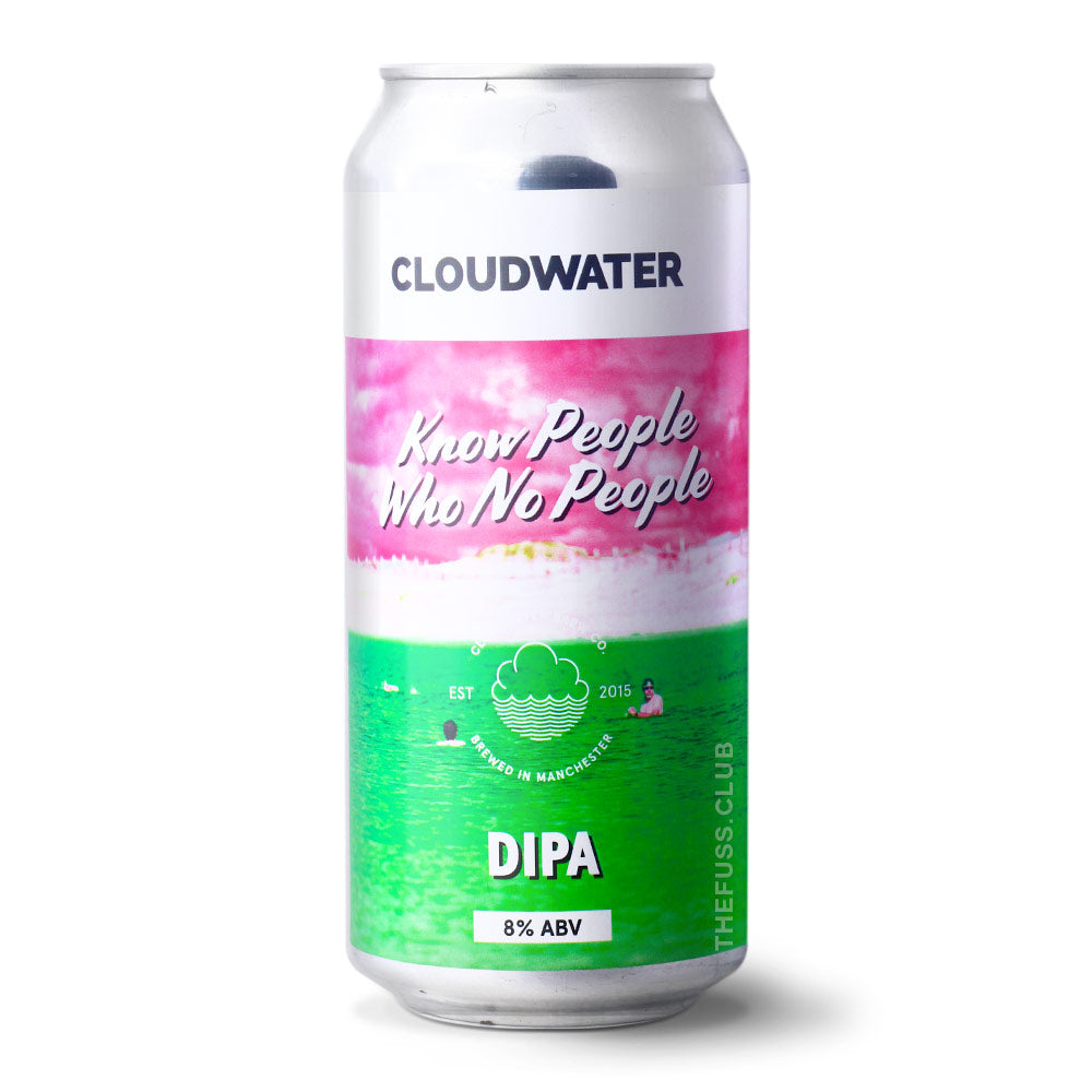 Cloudwater Brew Co. | Know People Who No People, 8% | Craft Beer